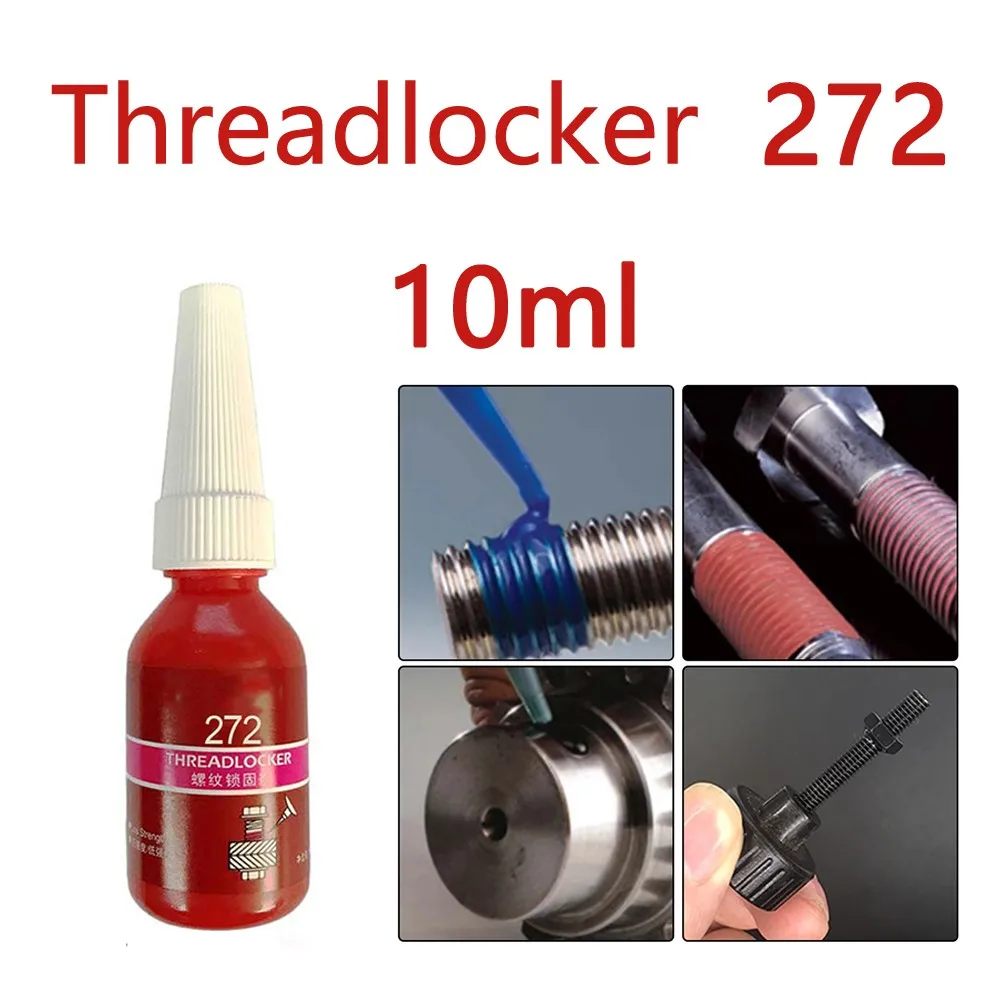 1шт 10 мл Threadlocker 272 Вязкость 4000/5000 МПа. S Высокопрочный клей Threadlocker Red R Оборудование для мастерской Инструменты 0