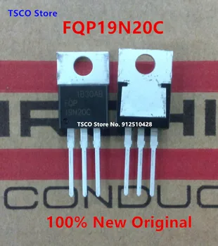 FQP19N20C FQPF19N20C TO-220 19A 200V 100% новый оригинальный аудио 10 штук