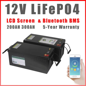 12V 200AH 300AH LiFePO4 Bluetooth BMS Аккумулятор 12,8 V 300AH Для хранения солнечной энергии RV Кемпинг Морская Резервная система автономного питания