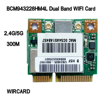BCM943228HM4L Половина Беспроводного адаптера Mini PCI Express Двухдиапазонная карта 802.11a/b/g/n Wlan WIFI