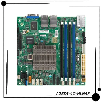 A2SDI-4C-HLN4F Для материнской платы сервера Supermicro 8SATA 4 Сетевая карта 4 Ядра Маломощный NAS Мягкая Маршрутизация Удаленное управление ITX