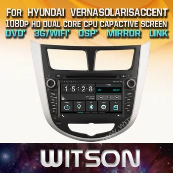 Автомобильный DVD GPS WITSON для HYUNDAI VERNA/SOLARIS Новая Технология + Capctive Screen + 1080P + DSP + WiFi + 3G + DVR + Хорошая цена DVD-радио gps