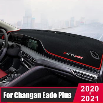 Для Changan Eado Plus 2020 2021 2022 Чехол для приборной панели автомобиля, коврик, солнцезащитный козырек, Подушка, Ковер, Защита от ультрафиолета, Аксессуары для интерьера