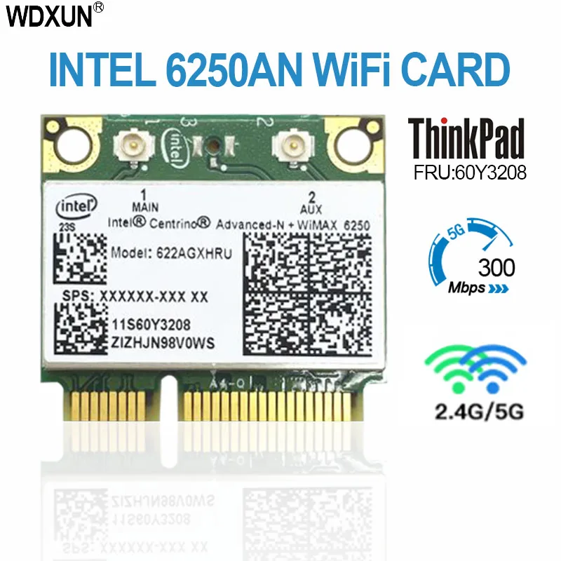 Беспроводная карта Wi-Fi 622ANXHMW 6250AN 300 Мбит/с 2,4 G и 5G WiFi Адаптер для Lenovo/Thinkpad Intel Advanced-N 6250 ANX FRU 60Y3195 0